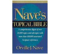 Nave's Topical Bible-Kjv