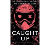 Navessa Allen Caught Up (Poche) Into Darkness