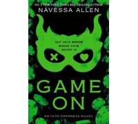 Navessa Allen Game On (Poche) Into Darkness