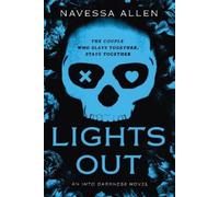 Navessa Allen Lights Out (Poche) Into Darkness Series