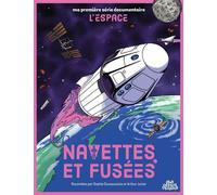 Navettes et fusées - Sophie Dussaussois - Sens Dessus Dessous - cartonné - Document jeunesse