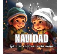 Navidad: Libro de colorear para niños con 60 bocetos de navidad.
