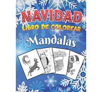 Navidad Mandalas Libro de Colorear: ¡Feliz Navidad! 30 ilustraciones únicas para colorear - Maravillas libros para colorear mándalas adultos ... - Papá Noel | 21,6x21,6cm | 8,5 x 8,5