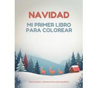 NAVIDAD: MI PRIMER LIBRO PARA COLOREAR