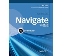 Navigate Elementary A2: Workbook without key