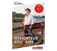 Navigateur soliDaire - Yves Marre - Herodote.net - broché - Récit