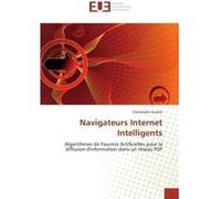Navigateurs Internet Intelligents Christophe Guéret (Auteur)