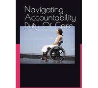 Navigating Accountability Duty Of Care