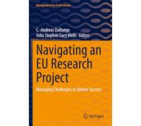 Navigating an EU Research Project: Managing Challenges to Deliver Success