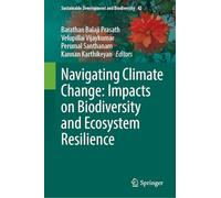 Navigating Climate Change: Impacts on Biodiversity and Ecosystem Resilience