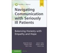 Navigating Communication With Seriously Ill Patients