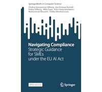 Navigating Compliance: Strategic Guidance for SMEs under the EU AI Act
