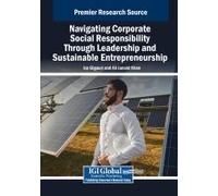 Navigating Corporate Social Responsibility Through Leadership And Sustainable Entrepreneurship