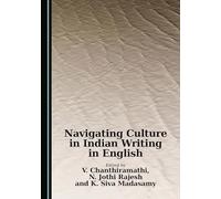 Navigating Culture in Indian Writing in English