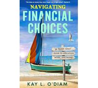 Navigating Financial Choices: A Young Adult Guide to Education, Work, and Money
