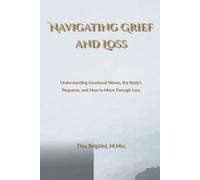 Navigating Grief and Loss