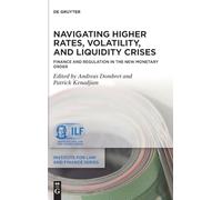 Navigating Higher Rates, Volatility and Liquidity Crises: Finance and Regulation in the New Monetary Order