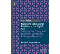 Navigating India-Taiwan Relations In The Digital Age