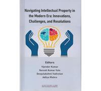 Navigating Intellectual Property in the Modern Era: Innovations, Challenges, and Resolutions