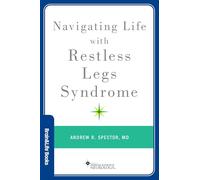 Navigating Life With Restless Legs Syndrome