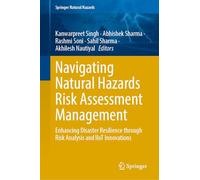 Navigating Natural Hazards Risk Assessment Management: Enhancing Disaster Resilience through Risk Analysis and IIoT Innovations