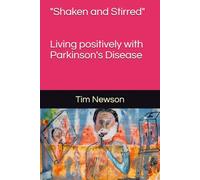 “Navigating Parky weather with words and paint.”: Living positively with Parkinson’s Disease