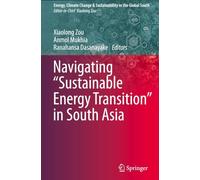 Navigating “Sustainable Energy Transition” in South Asia