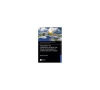 Navigating The Complexity Across The Peace-Sustainability-Climate Security Nexus