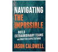 Navigating The Impossible