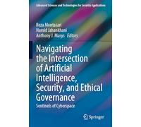 Navigating the Intersection of Artificial Intelligence, Security, and Ethical Governance: Sentinels of Cyberspace