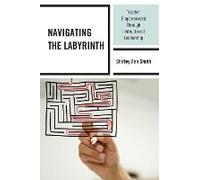 Navigating The Labyrinth