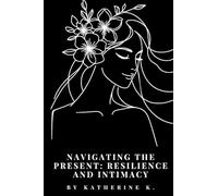 Navigating the Present: Resilience and Intimacy: The Lyrical Landscape of Queer Love, Community, and Intersectional Experiences