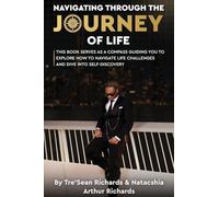 Navigating Through The Journey Of Life: This book serves as a compass, guiding you to explore how to navigate life challenges and dive into self-discovery