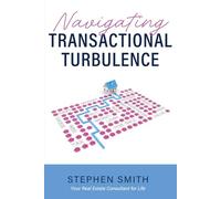 Navigating Transactional Turbulence, with Stephen Smith