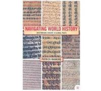 Navigating World History Patrick Manning (Auteur)