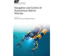 Navigation and Control of Autonomous Marine Vehicles by Edited by Sanjay Sharma & Edited by Bidyadhar Subudhi Edited by Sanjay Sharma Edited by Bidyadhar Subudhi (Auteur)