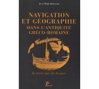 Navigation et géographie dans l'Antiquité gréco-romaine: La terre vue de la mer – Picard
