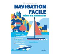 Navigation facile : mémo du plaisancier - SNSM - Vagnon Du Plaisancier Eds - broché - Guide