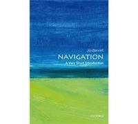 Jim Bennett – Navigation : A Very Short Introduction
