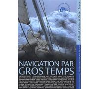Navigation Par Gros Temps