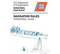 Navigation Rules by U. S. Coast Guard Paperback Book U. S. Coast Guard (Auteur)