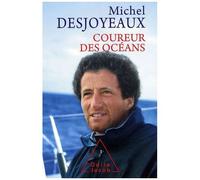 Naviguer En Solitaire - Coureur Des Océans