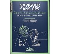 Naviguer sans GPS depuis la côte au large
