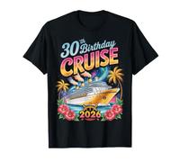 Navire de croisière 30e Anniversaire Assorti 2026 Trente T-Shirt