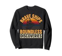 Navires Courageux, découvertes sans limites | Journée autochtone de Christophe Colomb Sweatshirt