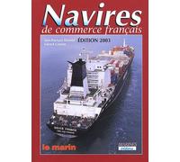 Navires De Commerce Francais 2003