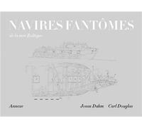 Navires fantOmes de la mer Baltique (livre en anglais + cahier en franCais) /anglais - DOUGLAS CARL/HAGBERG - Max Strom - relié - Beau livre