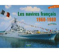 Navires Francais 1960-1980 En Images