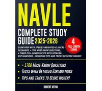 NAVLE Complete Study Guide 2025-2026: Exam Prep with Species-Weighted Clinical Scenarios + 1700 Must-Know Questions, 4 Timed Full-Length Tests with ... - including Tips and tricks to Score Higher!