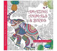 Navneet Rejuvenate With Colour Amazing Animals & Birds (Adult Colouring)